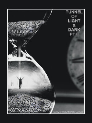 cover image of Tunnel of Light and Dark, Part 2